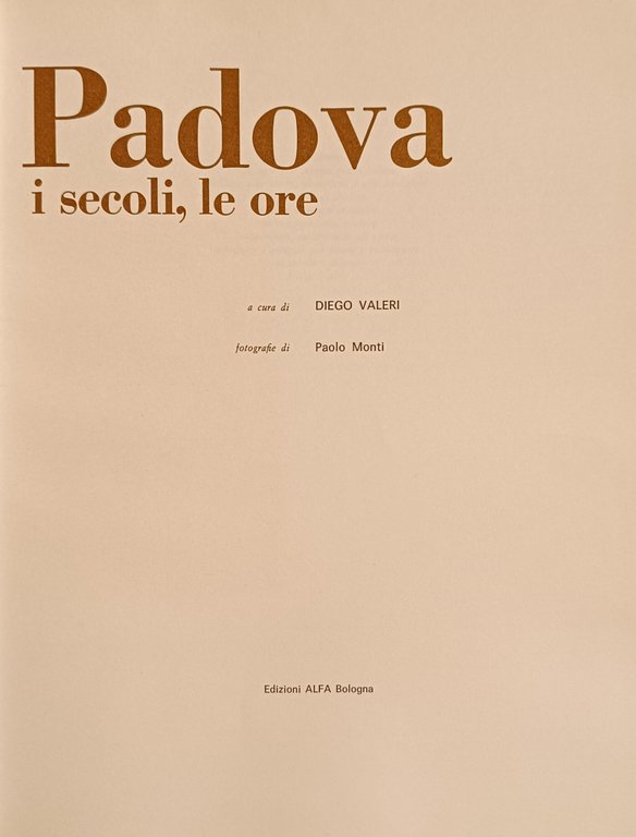 PADOVA. I SECOLI, LE ORE
