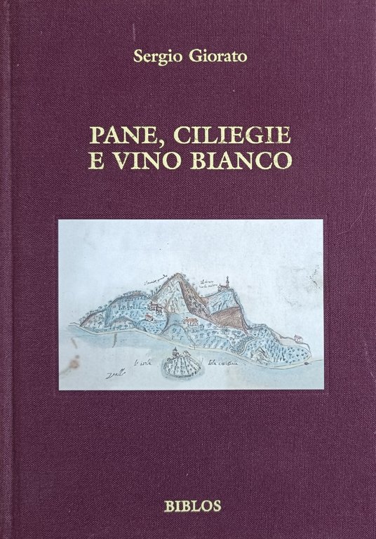 PANE, CILIEGIE E VINO BIANCO