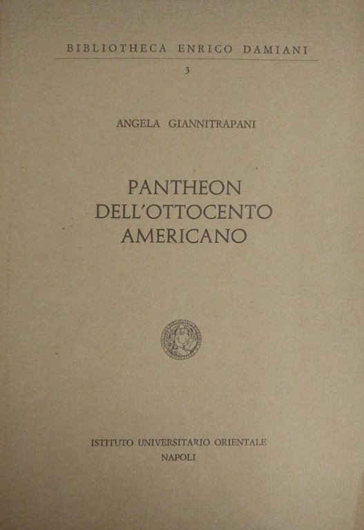 PANTHEON DELL'OTTOCENTO AMERICANO