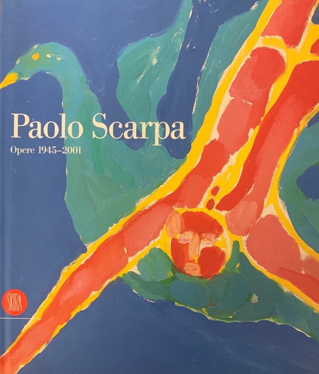 PAOLO SCARPA. OPERE 1945-2001 | Immagine Gallery 2