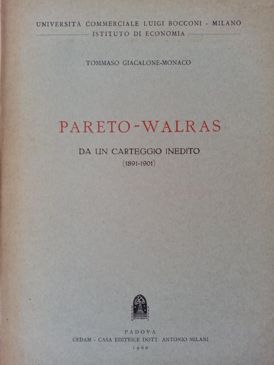 PARETO - WALRAS DA UN CARTEGGIO INEDITO 1891-1901