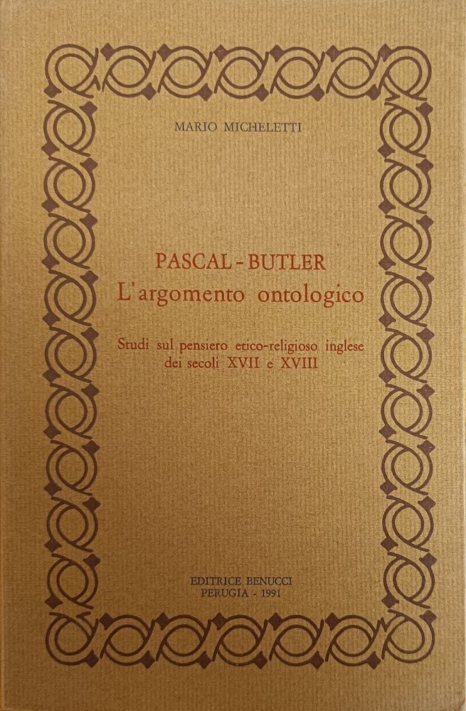 PASCAL-BUTLER. L'ARGOMENTO ONTOLOGICO