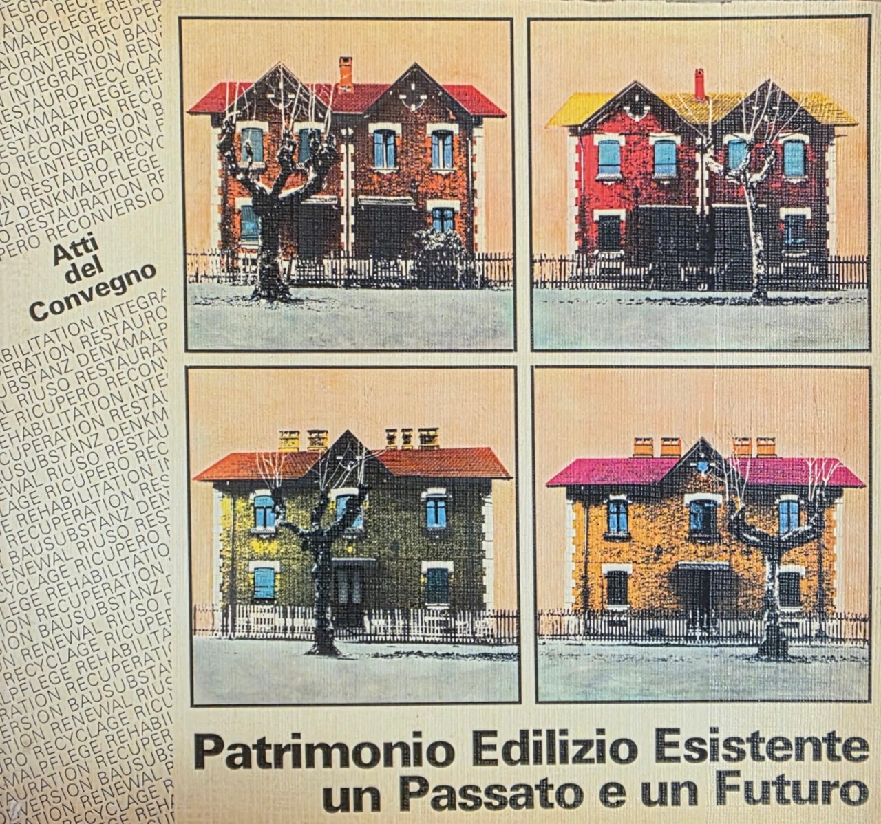 PATRIMONIO EDILIZIO ESISTENTE UN PASSATO E UN FUTURO. INTERVENTI E … | Immagine principale