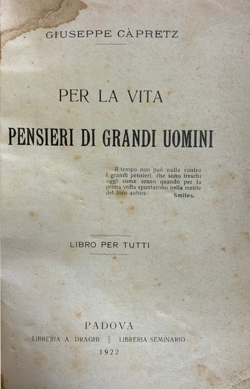 PER LA VITA. PENSIERI DI GRANDI UOMINI