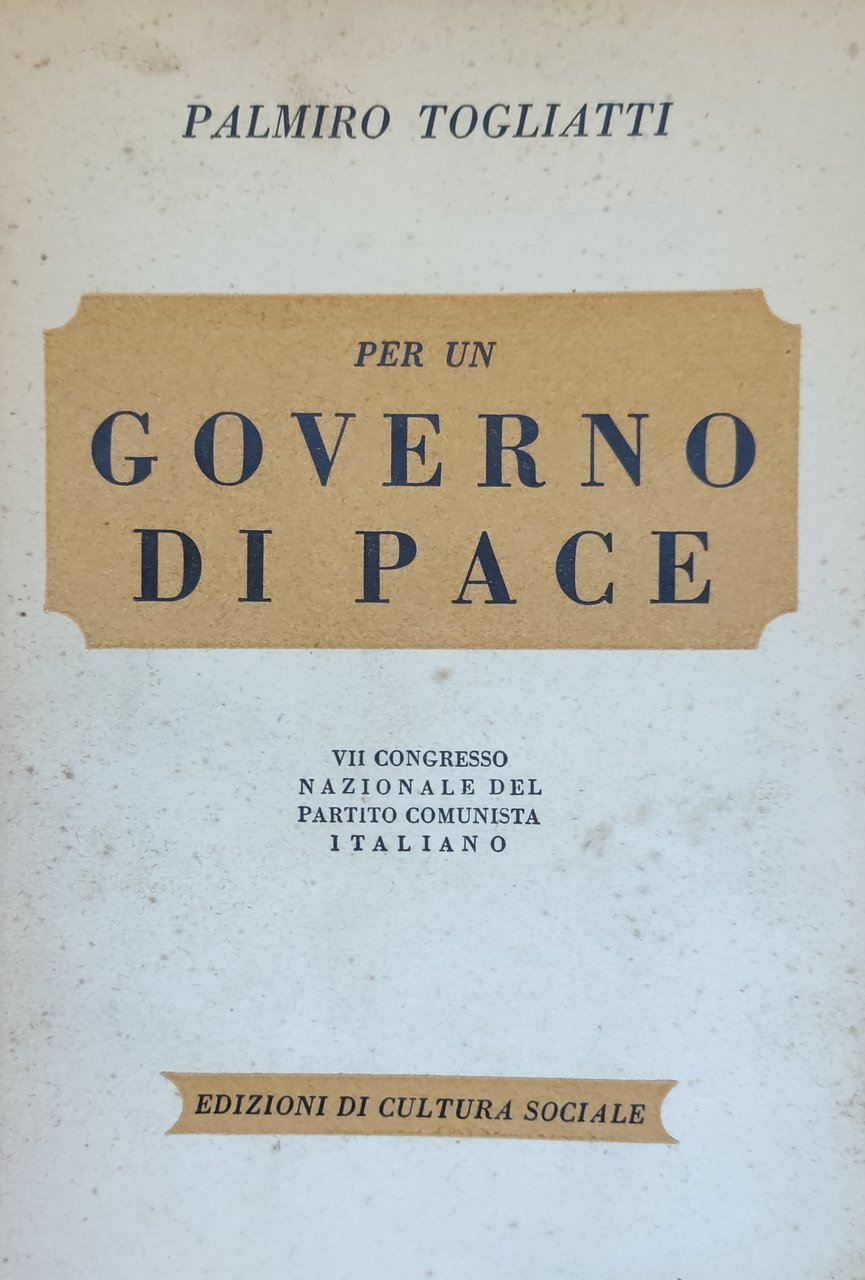 PER UN GOVERNO DI PACE