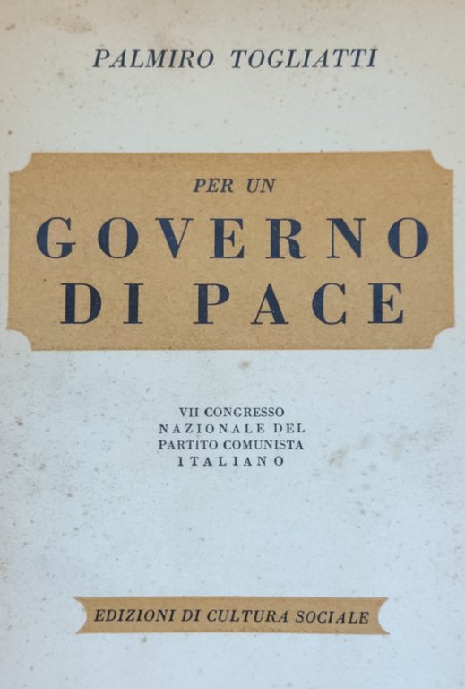 PER UN GOVERNO DI PACE