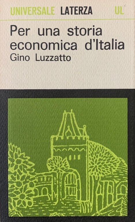 PER UNA STORIA ECONOMICA D'ITALIA