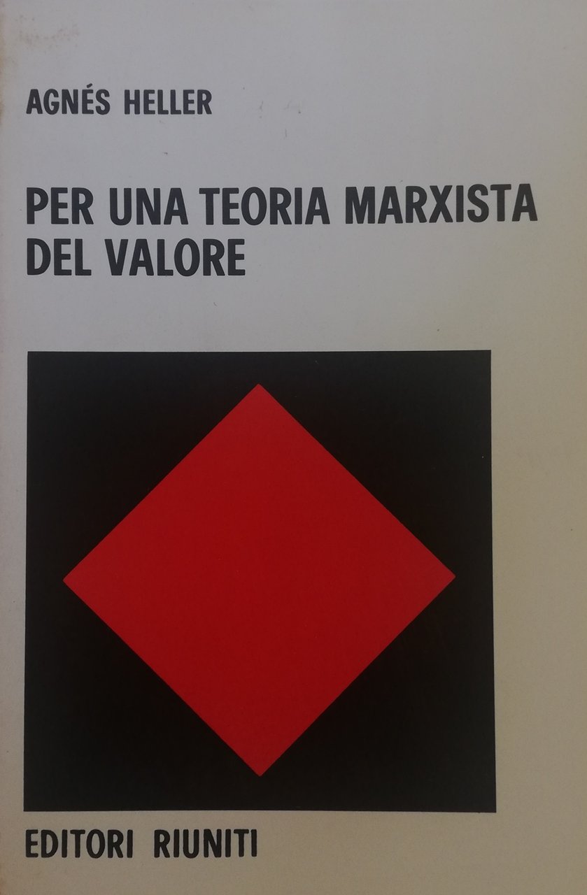 PER UNA TEORIA MARXISTA DEL VALORE