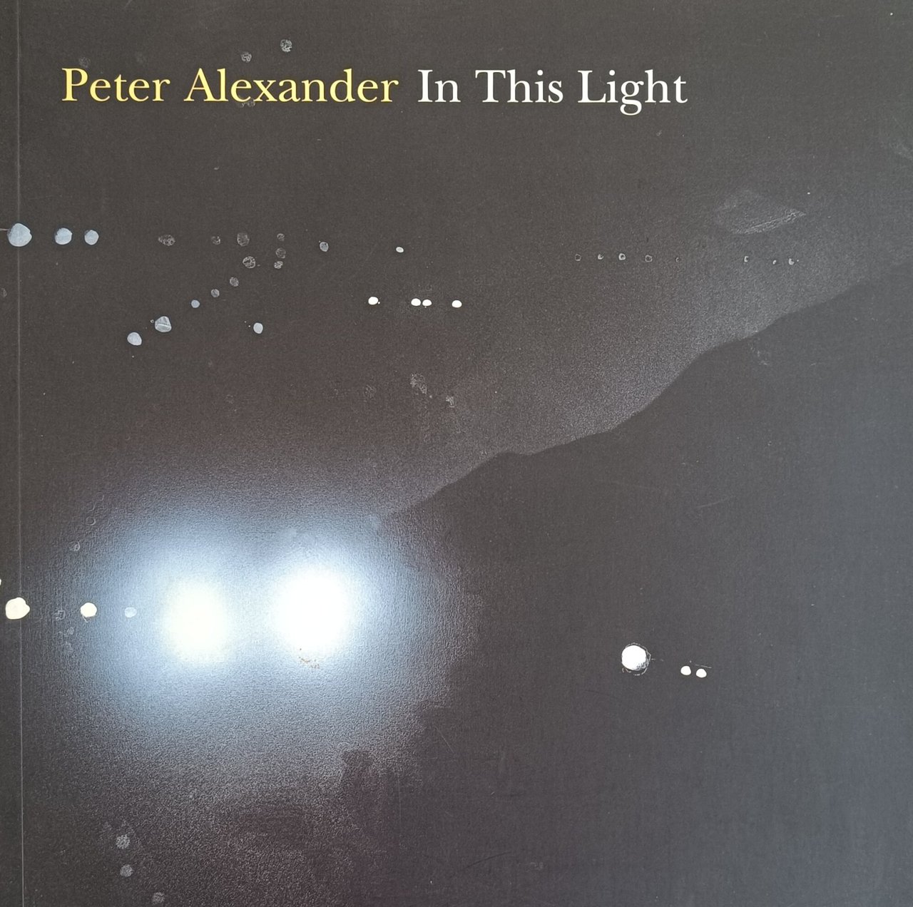 PETER ALEXANDER. IN THIS LIGHT