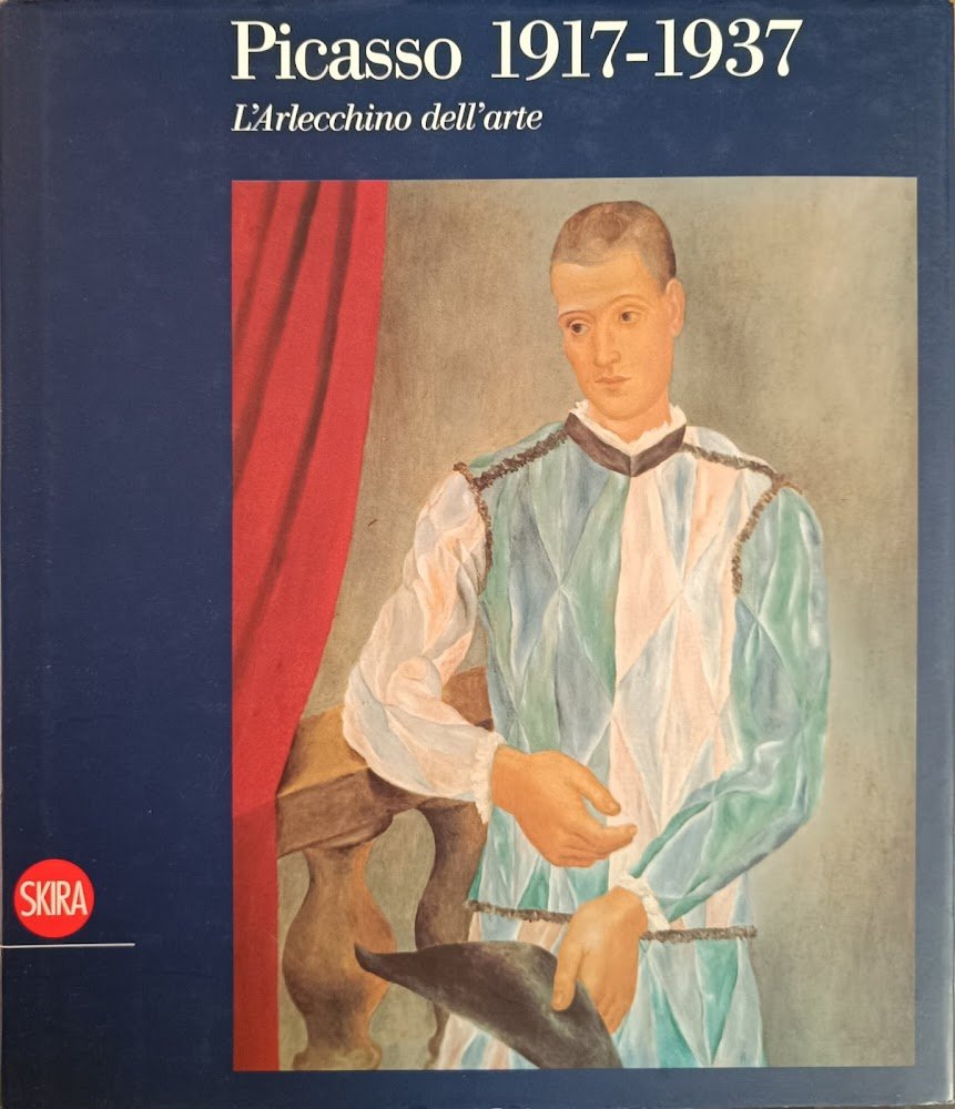 PICASSO. L'ARLECCHINO DELL'ARTE 1917-1937