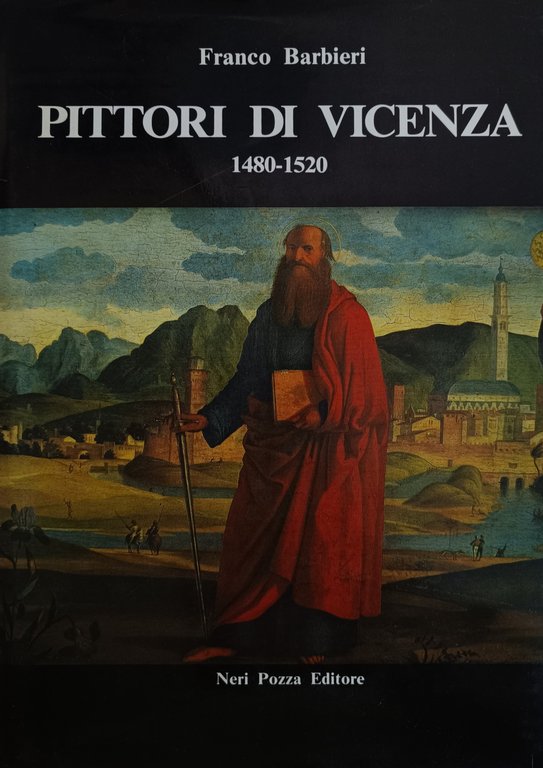 PITTORI DI VICENZA. 1480 - 1520