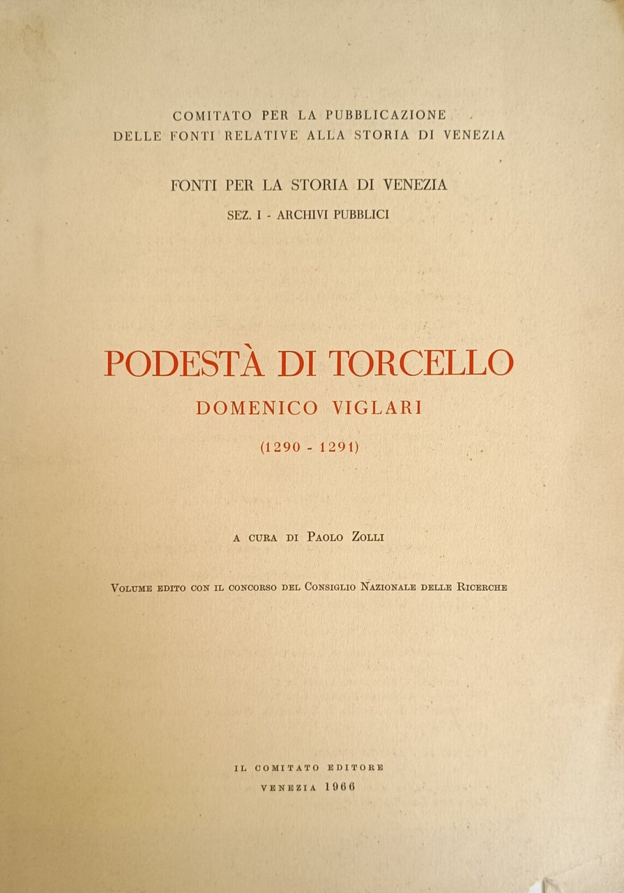 PODESTÀ DI TORCELLO. VIGLARI DOMENICO