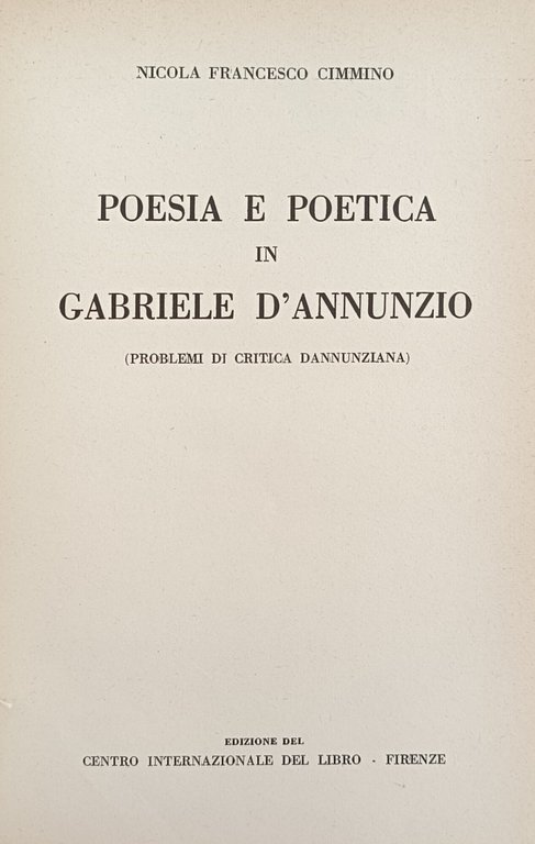 POESIA E POETICA IN GABRIELE D'ANNUNZIO