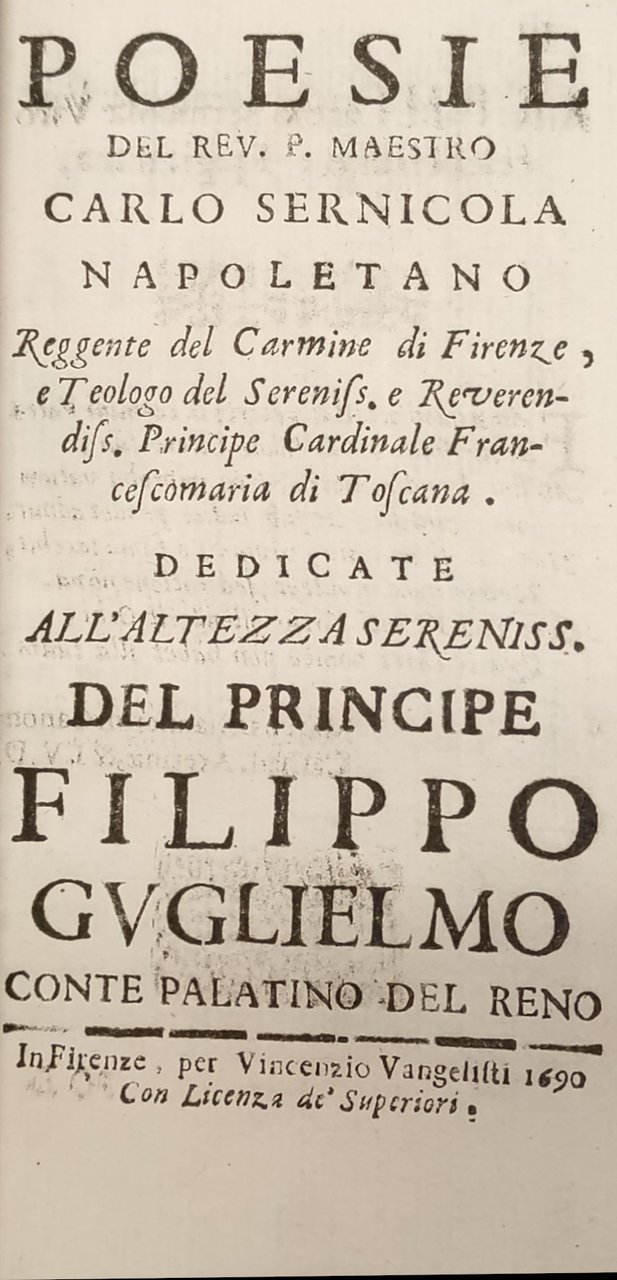 POESIE [...] DEDICATE ALL'ALTEZZA SERENISS. DEL PRINCIPE FILIPPO GUGLIELMO CONTE …