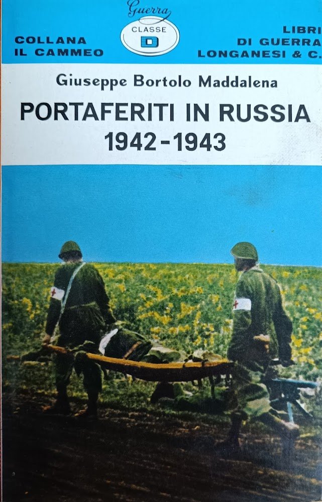 PORTAFERITI IN RUSSIA. 1942 - 1943