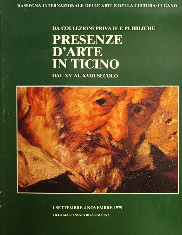 PRESENZE D' ARTE IN TICINO.DA COLLEZIONI PRIVATE E PUBBLICHE. DAL …