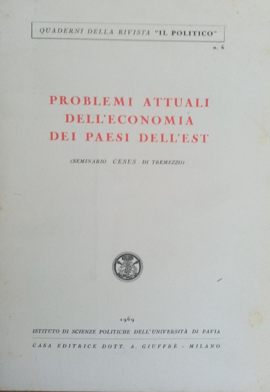 PROBLEMI ATTUALI DELL'ECONOMIA NEI PAESI DELL'EST