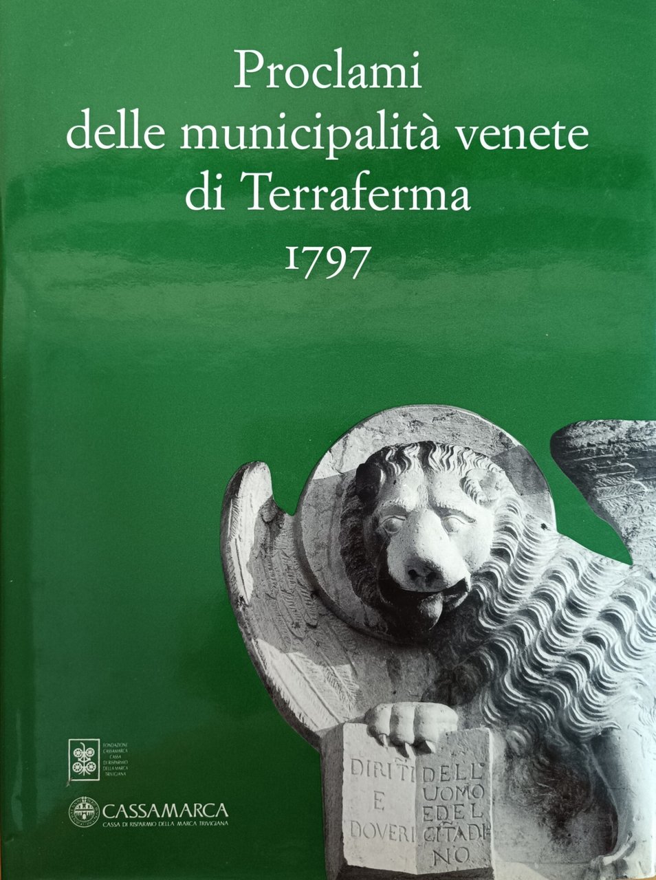 PROCLAMI DELLE MUNICIPALITA' VENETE DI TERRAFERMA 1797