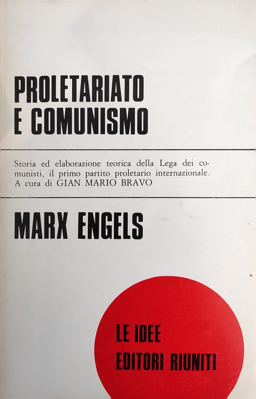 PROLETARIATO E COMUNISMO