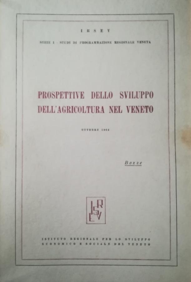 PROSPETTIVE DELLO SVILUPPO DELL'AGRICOLTURA NEL VENETO | Immagine principale