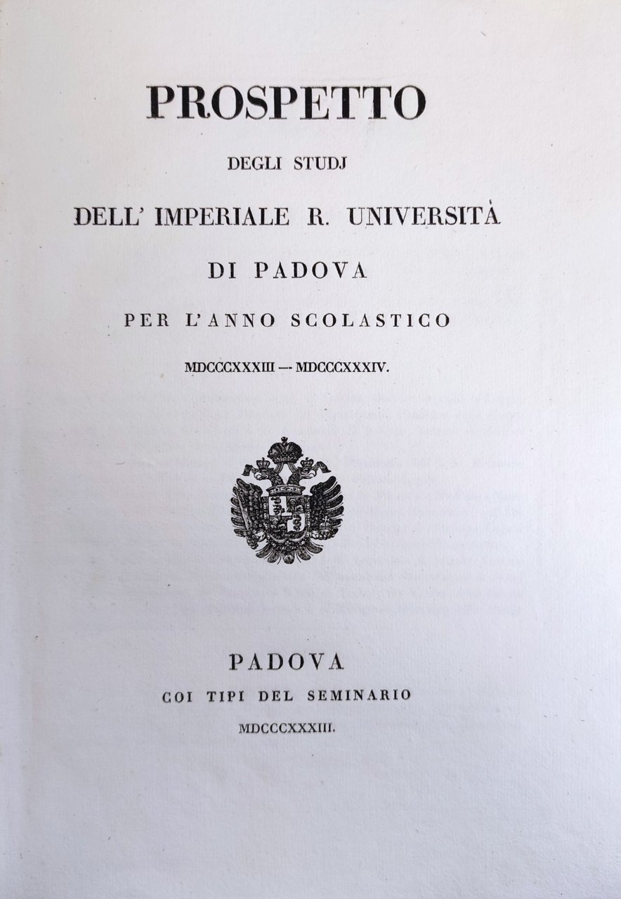 PROSPETTO DEGLI STUDI DELL'IMPERIALE R. UNIVERSITÀ DI PADOVA PER L'ANNO …