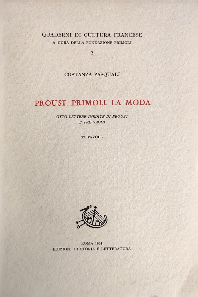 PROUST, PRIMOLI, LA MODA. OTTO LETTERE INEDITE DI PROUST E …