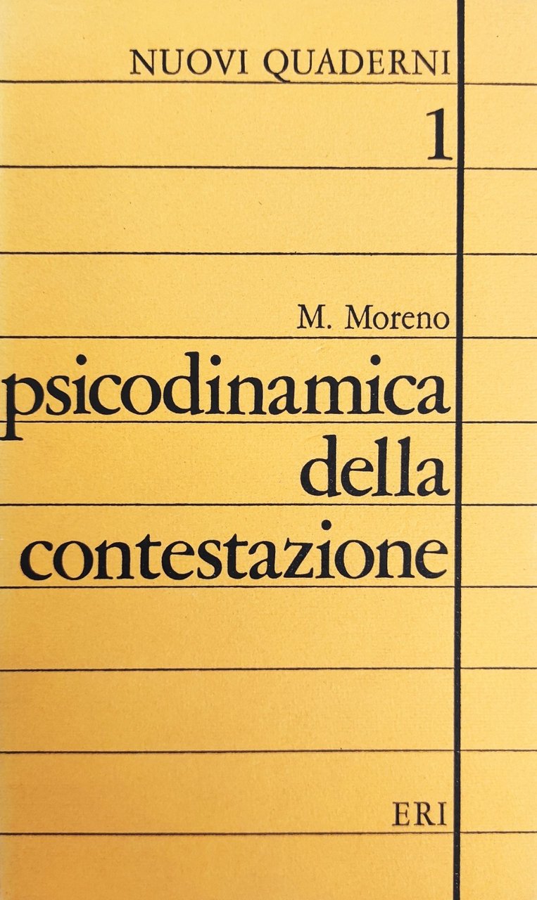 PSICODINAMICA DELLA CONTESTAZIONE