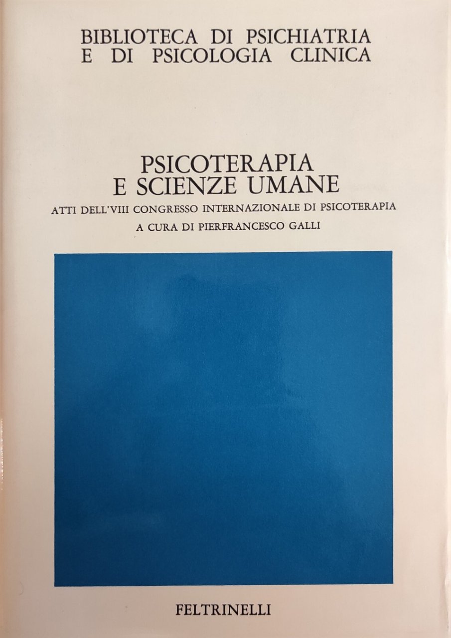 PSICOTERAPIA E SCIENZE UMANE
