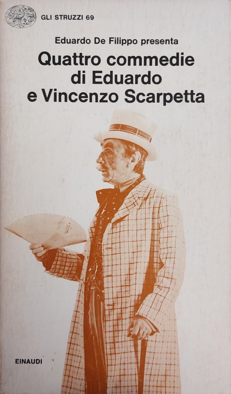 QUATTRO COMMEDIE DI EDUARDO E VINCENZO SCARPETTA
