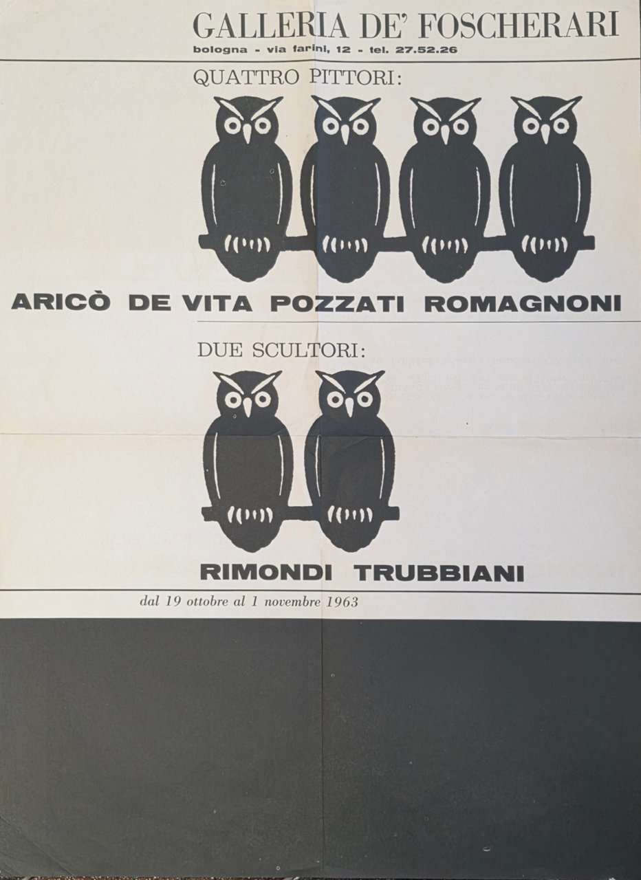 QUATTRO PITTORI / DUE SCULTORI: ARRICÒ, DE VITO, POZZATI, ROMAGNONI; …