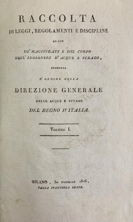RACCOLTA DI LEGGI, REGOLAMENTI E DISCIPLINE AD USO DE' MAGISTRATI …