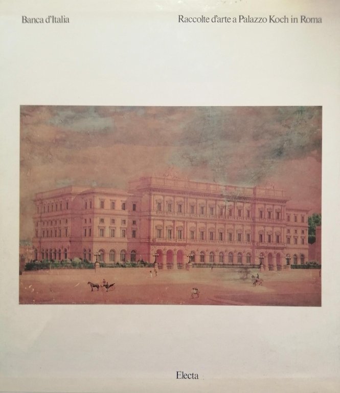 RACCOLTE D'ARTE A PALAZZO KOCH IN ROMA