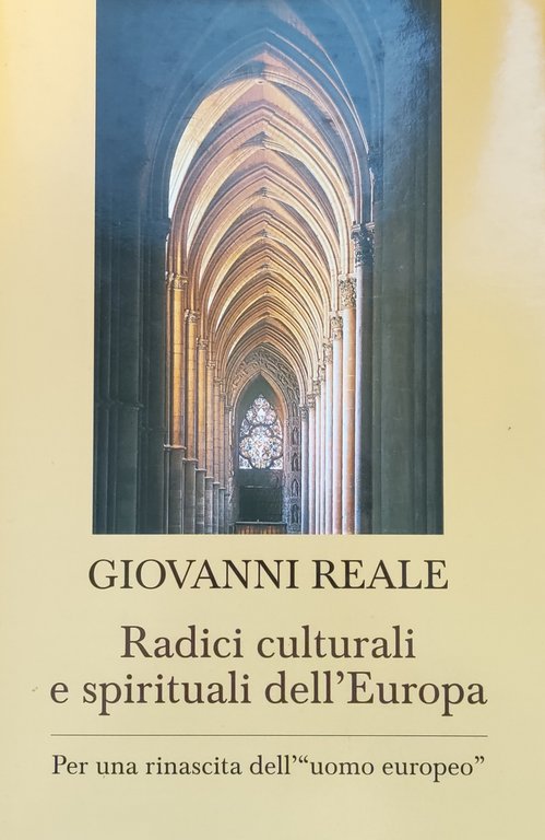 RADICI CULTURALI E SPIRITUALI DELL' EUROPA. PER UNA RINASCITA DELL' … | Immagine Gallery 2