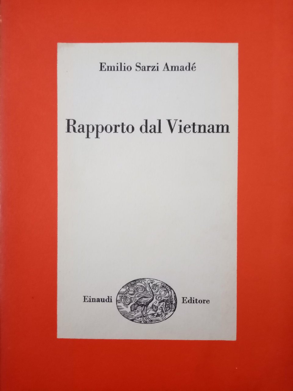 RAPPORTO DAL VIETNAM