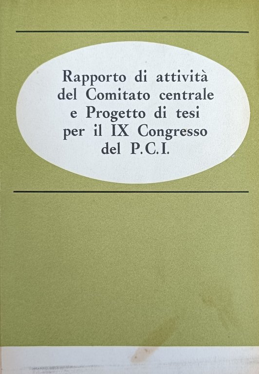 RAPPORTO DI ATTIVITA' DEL COMITATO CENTRALE E PROGETTO DI TESI …