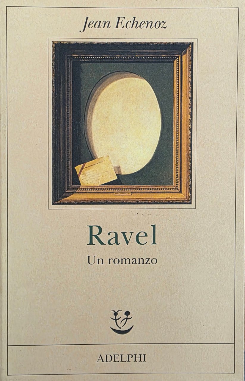 RAVEL. UN ROMANZO
