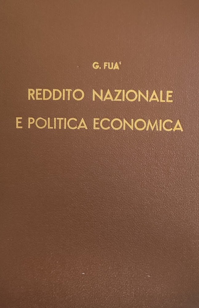 REDDITO NAZIONALE E POLITICA ECONOMICA