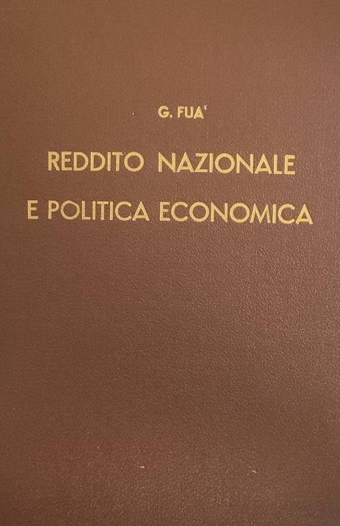 REDDITO NAZIONALE E POLITICA ECONOMICA | Immagine Gallery 2
