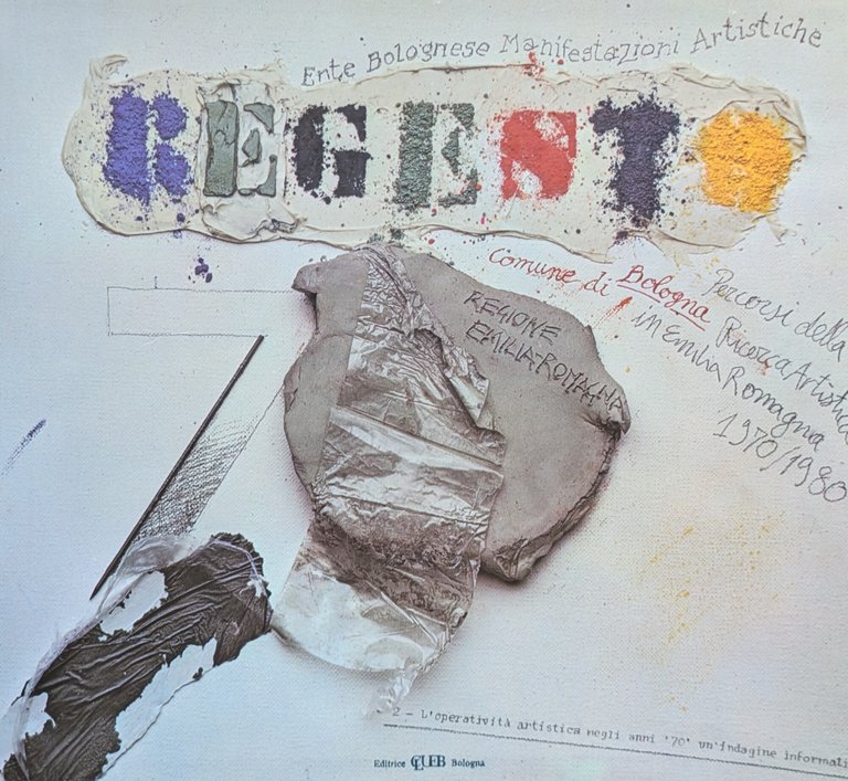 REGESTO 70. PERCORSI DELLA RICERCA ARTISTICA IN EMILIA ROMAGNA 1970 …