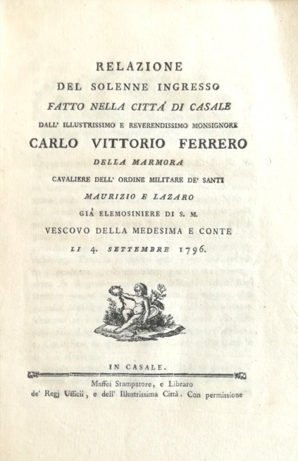 RELAZIONE DEL SOLENNE INGRESSO FATTO NELLA CITTÀ DI CASALE FATTO … | Immagine principale