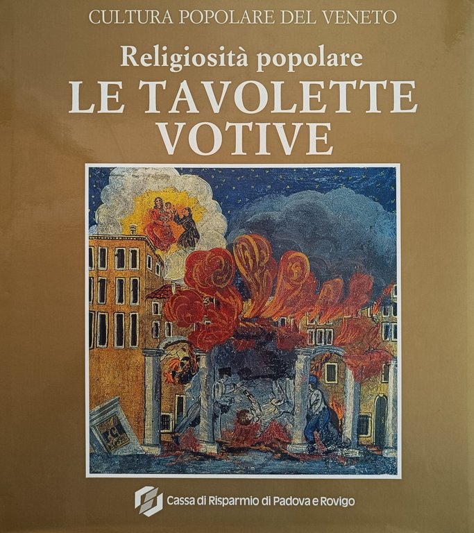 RELIGIOSITÀ POPOLARE. LE TAVOLETTE VOTIVE