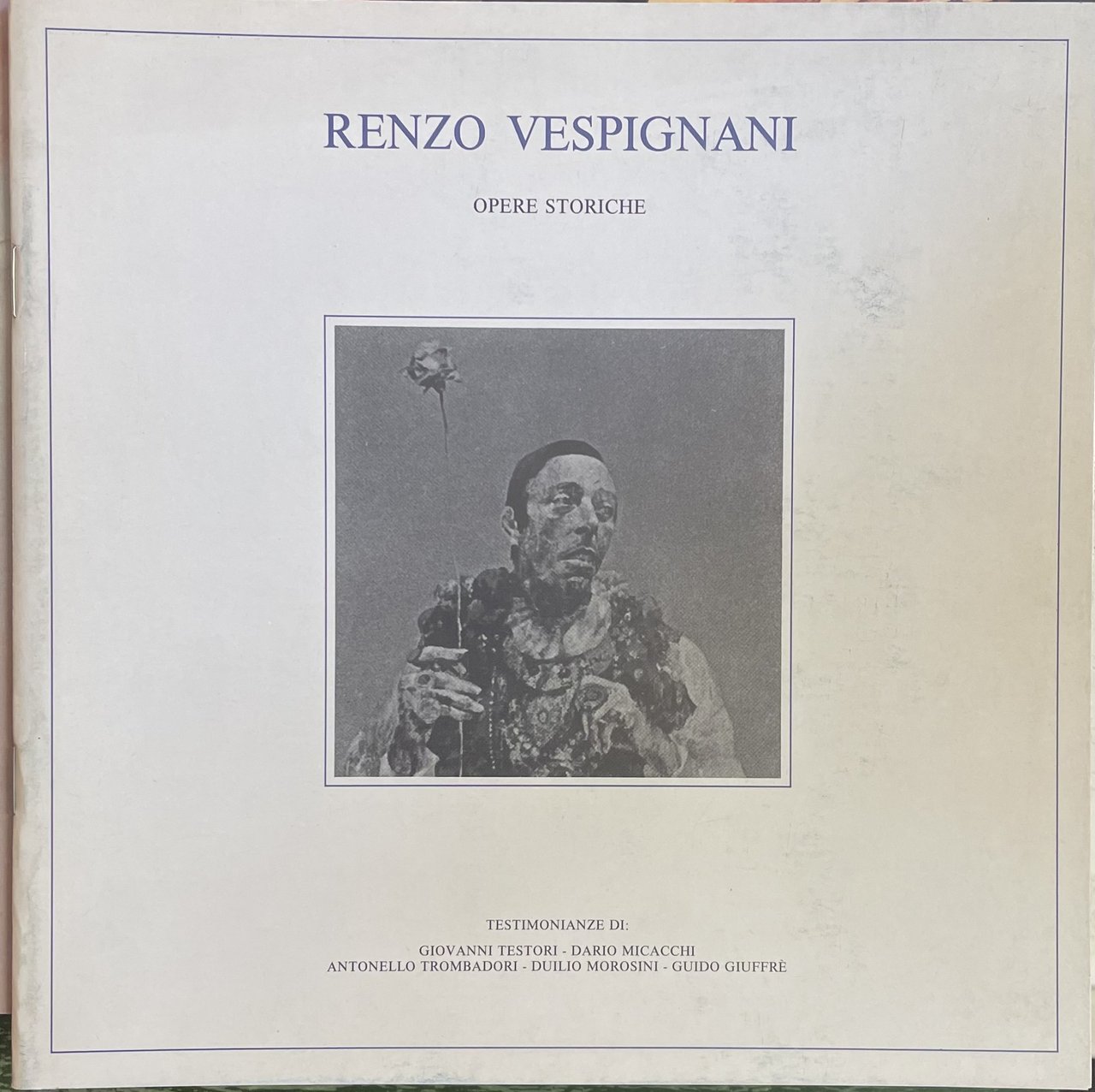 RENZO VESPIGNANI. OPERE STORICHE