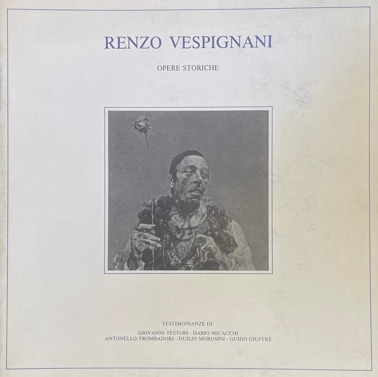 RENZO VESPIGNANI. OPERE STORICHE