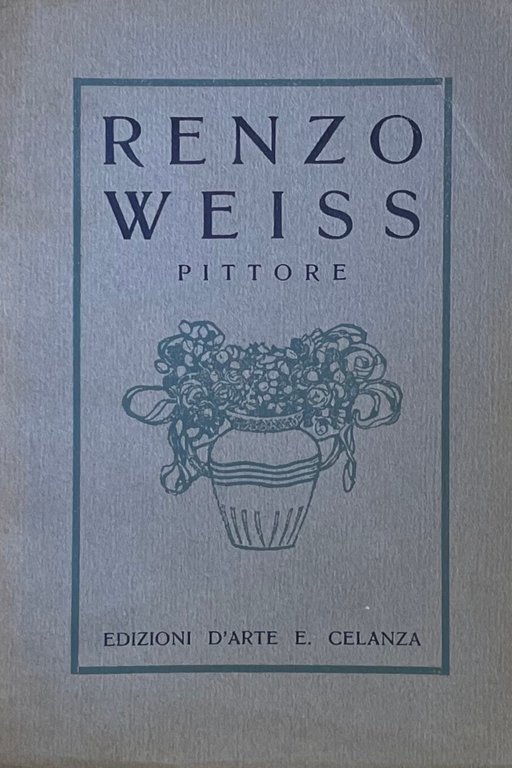 RENZO WEISS PITTORE