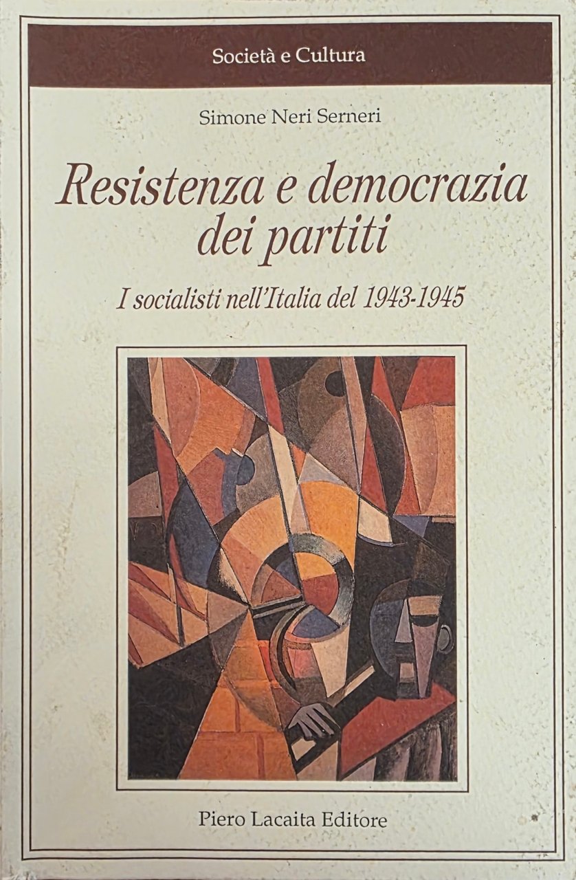 RESISTENZA E DEMOCRAZIA DEI PARTITI. I SOCIALISTI NELL' ITALIA DEL … | Immagine principale