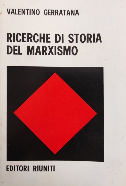 RICERCHE DI STORIA DEL MARXISMO