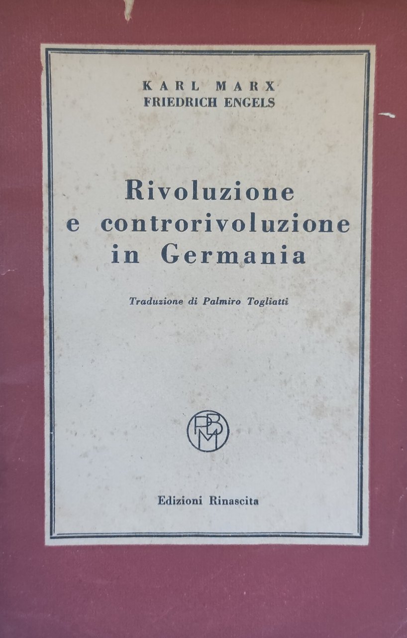 RIVOLUZIONE E CONTRORIVOLUZIONE IN GERMANIA