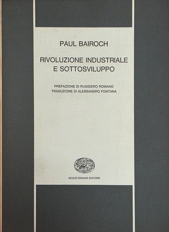 RIVOLUZIONE INDUSTRIALE E SOTTOSVILUPPO | Immagine Gallery 2