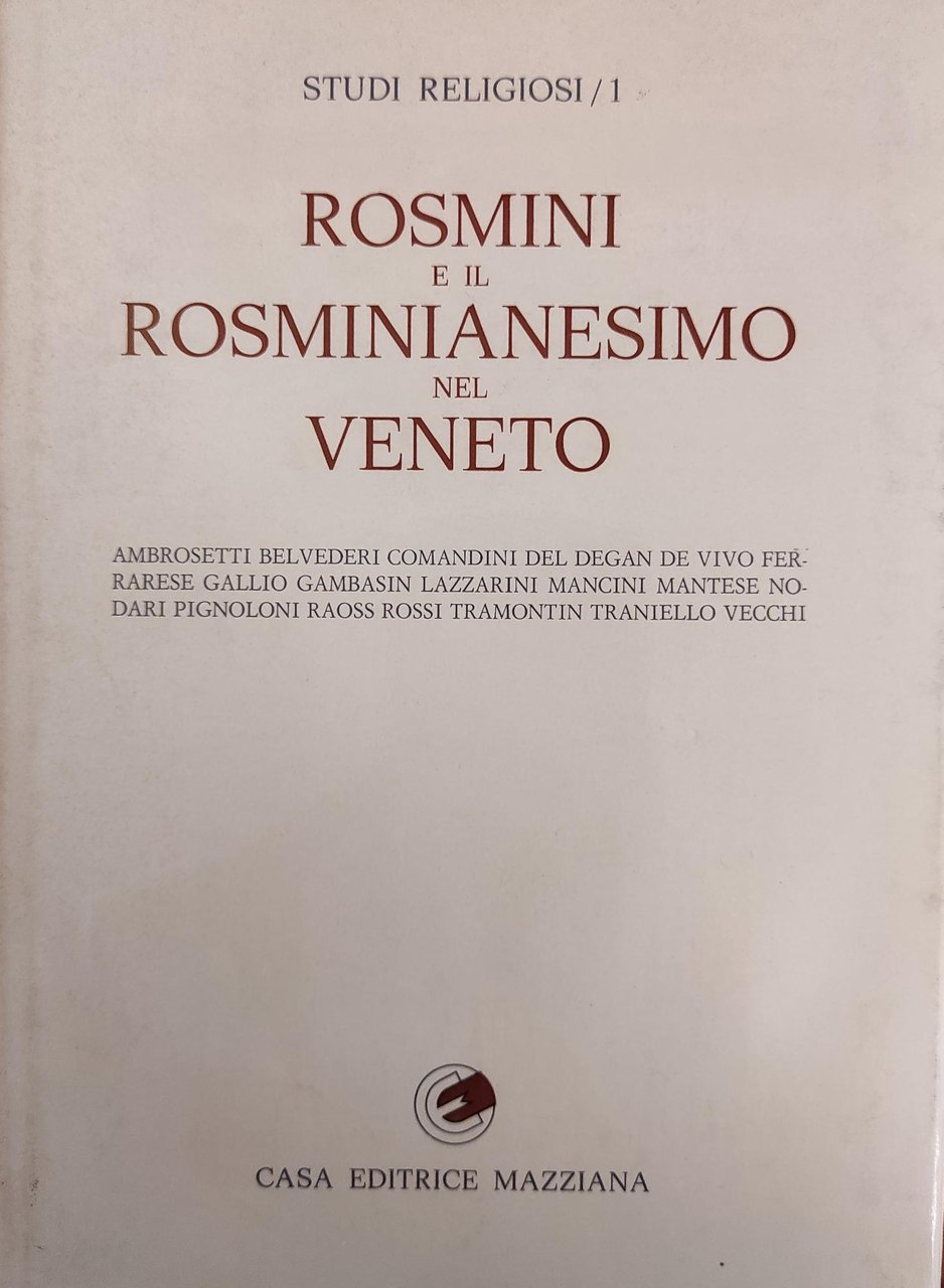 ROSMINI E IL ROSMINIANESIMO NEL VENETO