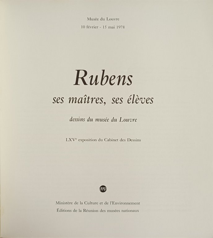 RUBENS SES MAITRES, SES ELEVES